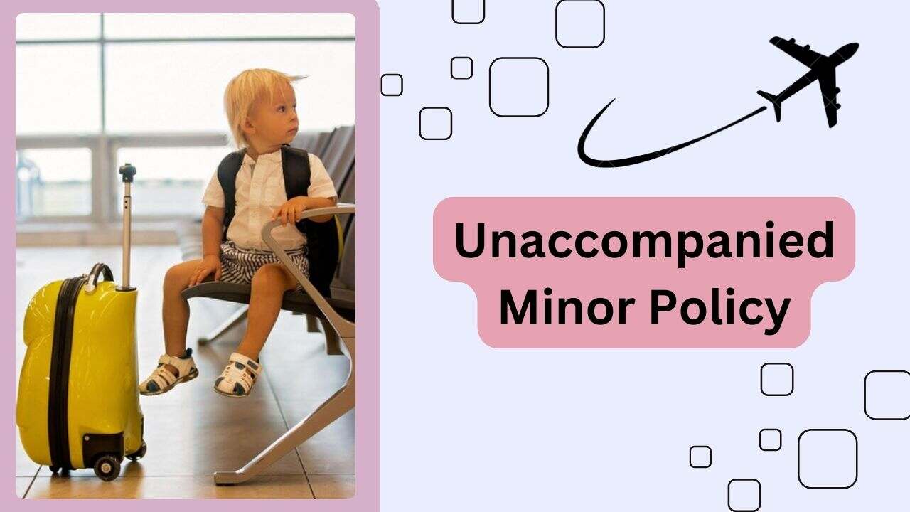 Unaccompanied Minor Policy